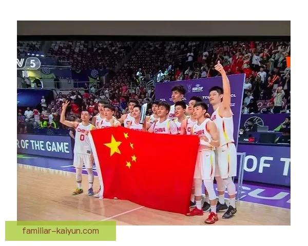 中国男篮逆转夺冠展现团队拼搏精神新篇章在国际赛场强势崛起受瞩 中国男篮逆转夺冠展现团队拼搏精神新篇章在国际赛场强势崛起受瞩